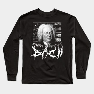 Johann Sebastian Bach Metal Long Sleeve T-Shirt